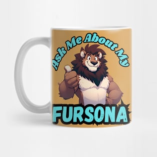 Ask Me About My Lion Fursona Mug